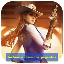 fortune ox minutos pagantes